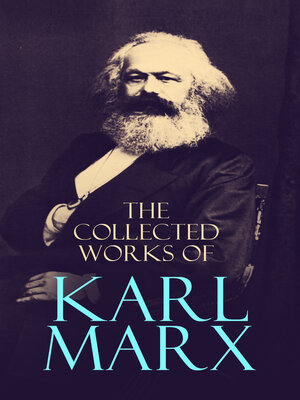 cover image of The Collected Works of Karl Marx